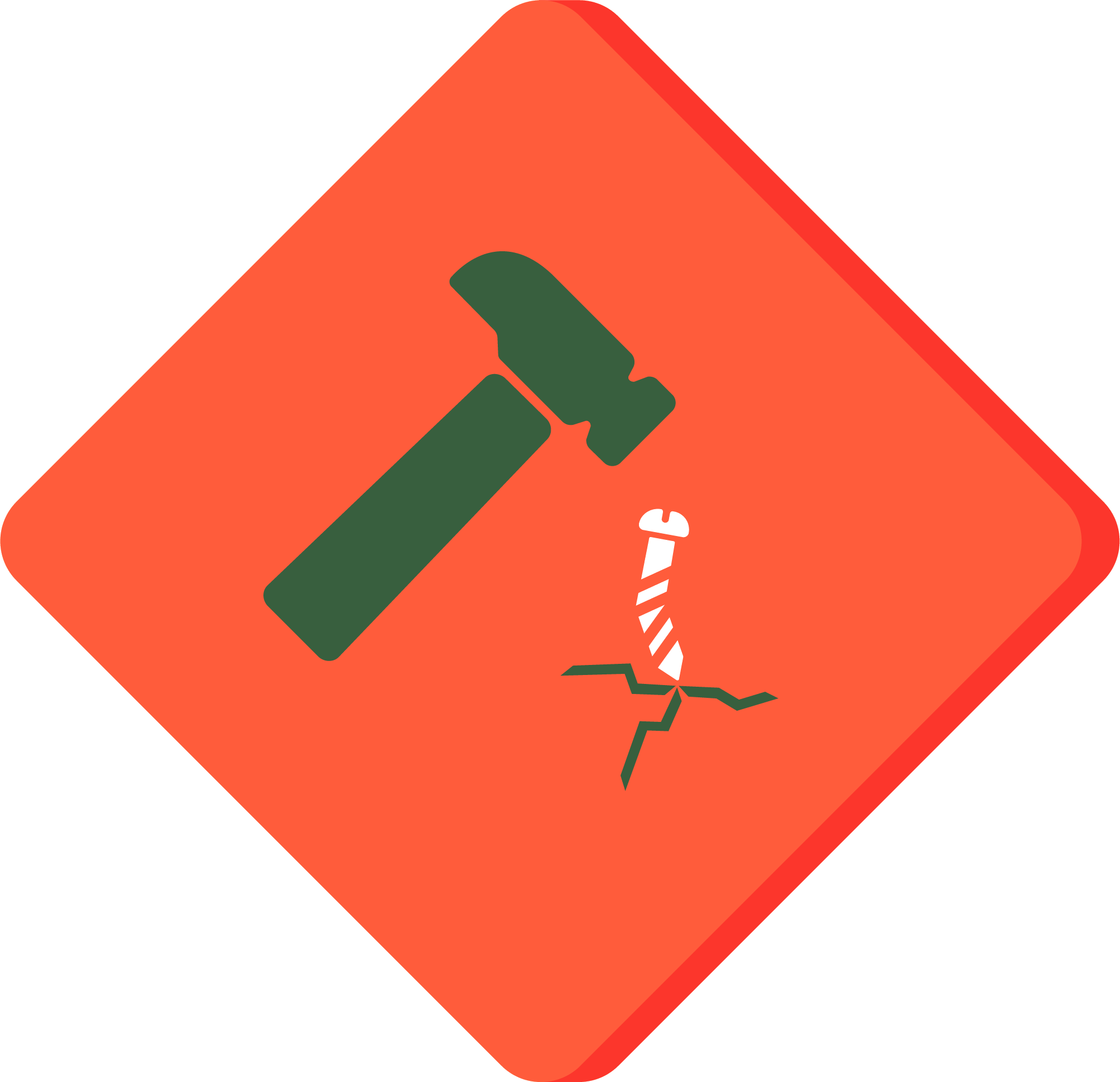 A red diamond shaped outline (like a warning sign) with a hammer raised above a bent screw in the middle.